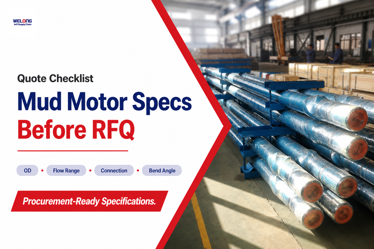 How to Read a Mud Motor Specification Before Asking for a Quote — Welong
